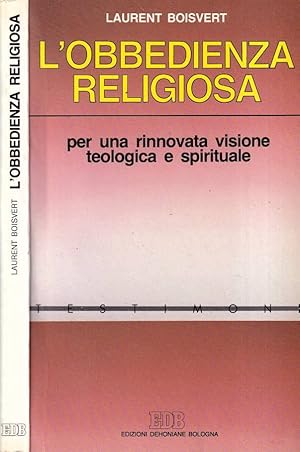 Bild des Verkufers fr L'obbedienza religiosa Per una rinnovata visione teologica e spirituale zum Verkauf von Biblioteca di Babele