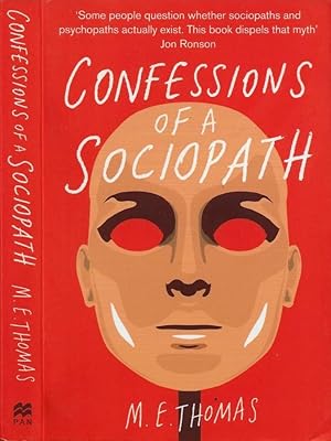 Bild des Verkufers fr Confessions of a Sociopath A Life Spent Hiding in Plain Sight zum Verkauf von Biblioteca di Babele