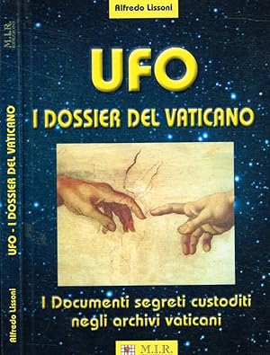 Bild des Verkufers fr Ufo I dossier del Vaticano zum Verkauf von Biblioteca di Babele