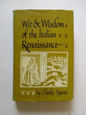 Seller image for Wit and Wisdom of the Italian Renaissance for sale by GREENSLEEVES BOOKS