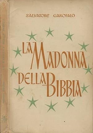 Bild des Verkufers fr La Madonna della Bibbia zum Verkauf von Biblioteca di Babele