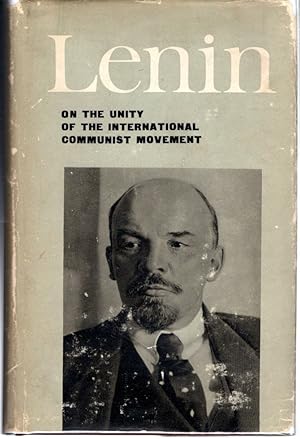 Seller image for On the Unity of the International Communist Movement for sale by Dorley House Books, Inc.