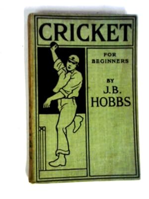 Bild des Verkufers fr Cricket For Beginners zum Verkauf von World of Rare Books