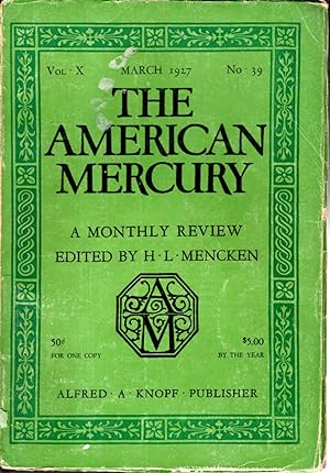Imagen del vendedor de The American Mercury Volume X,, No. 39: March, 1927 a la venta por Dorley House Books, Inc.