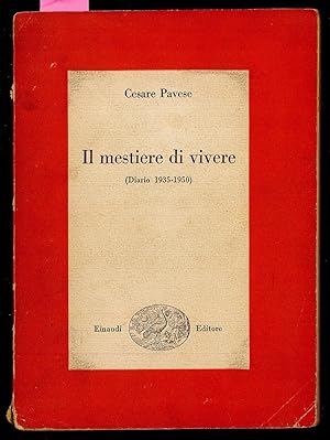 Bild des Verkufers fr Il mestiere di vivere (Diario 1953-1950) zum Verkauf von Sergio Trippini