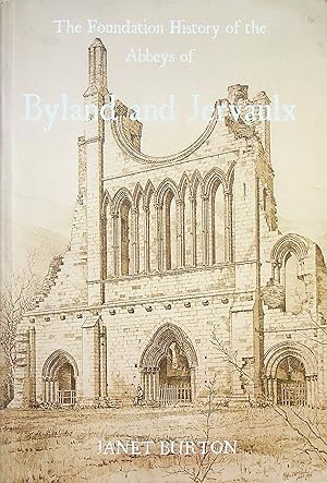 Seller image for The Foundation History of the Abbeys of Byland and Jervaulx (Borthwick Texts and Studies) for sale by Epilonian Books