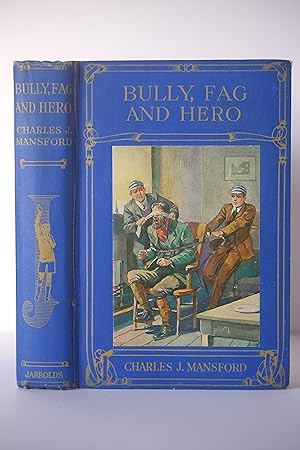 Image du vendeur pour Bully, Fag and Hero mis en vente par Wild & Homeless Books