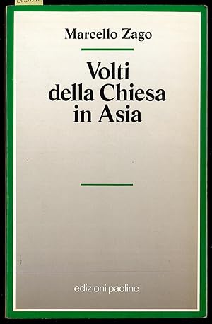 Bild des Verkufers fr Volti della Chiesa in Asia zum Verkauf von Sergio Trippini