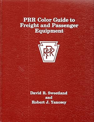 Imagen del vendedor de PRR Color Guide to Freight and Passenger Equipment a la venta por Mom's Resale and Books