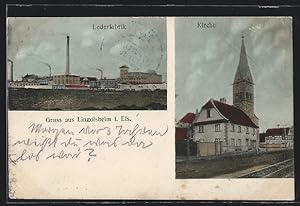 Carte postale Lingolsheim i. Els., Lederfabrik, l'Église