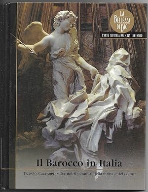 Immagine del venditore per Il Barocco in Italia - Tiepolo, Caravaggio, Bernini: il paradiso della forma e del colore venduto da Sergio Trippini