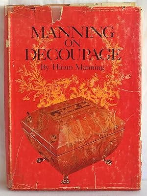 Seller image for Manning on Decoupage for sale by Argyl Houser, Bookseller