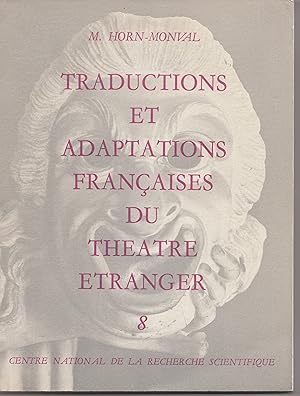 Image du vendeur pour Rpertoire bibliographique des traductions et adaptations franaises du thtre tranger du XVe sicle  nos jours. Volume 8. Thtres des pays slaves et autes pays europens. Thtres des pays d'Asie et d'Afrique - Addenda au thtre amricain mis en vente par Librairie Franoise Causse