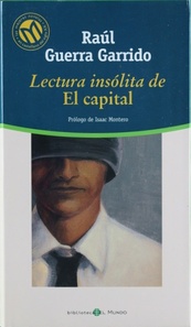 LECTURA INSÓLITA DE EL CAPITAL