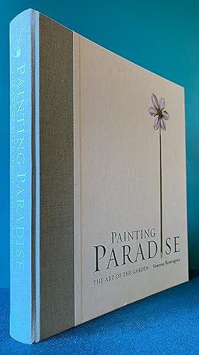 Imagen del vendedor de PAINTING PARADISE: The Art of the Garden a la venta por Chaucer Bookshop ABA ILAB