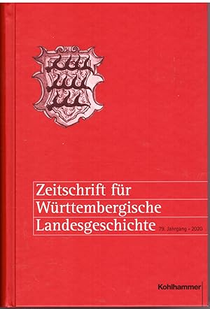 Seller image for Zeitschrift fr Wrttembergische Landesgeschichte: 79. Jahrgang (2020) for sale by Andreas Schller