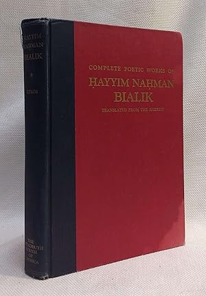 Complete Poetic Works of Hayyim Nahman Bialik