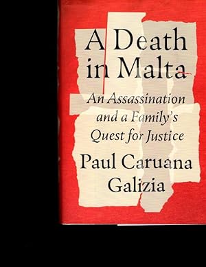 Imagen del vendedor de A Death in Malta: An Assassination and a Family's Quest for Justice a la venta por Orca Knowledge Systems, Inc.