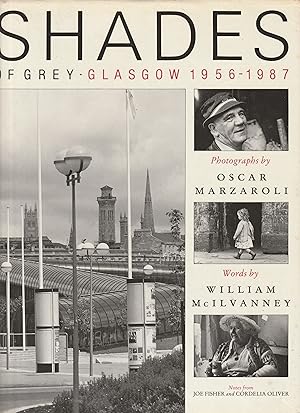 Seller image for SHADES OF GREY Glasgow 1956 - 1987 for sale by The Old Bookshelf