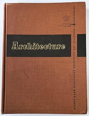 Architecture. Albert Kahn Associated Architects and Engineers, Inc.
