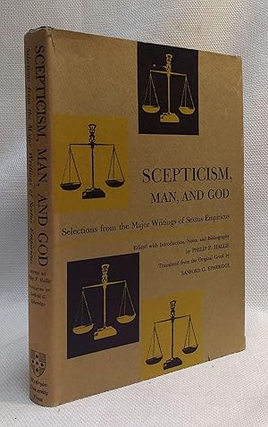 Image du vendeur pour Scepticism, Man and God: Selections from the Major Writings Of Sextus Empiricus mis en vente par Book House in Dinkytown, IOBA