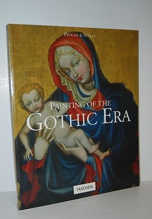 Seller image for Painting of the Gothic Era for sale by Nugget Box  (PBFA)