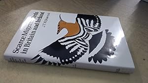 Image du vendeur pour Scarce Migrant Birds in Britain and Ireland mis en vente par WeBuyBooks