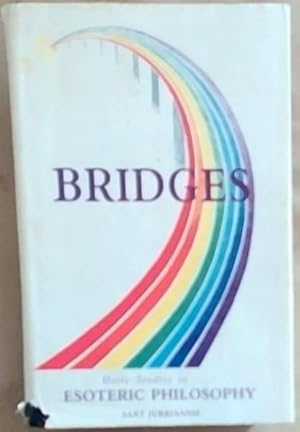 Bild des Verkufers fr Bridges, Basic Studies in Esoteric Philosophy zum Verkauf von Chapter 1