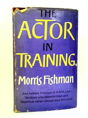 Imagen del vendedor de The Actor in Training a la venta por World of Rare Books