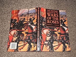 The Military Campaigns of the Wars of the Roses