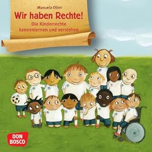 Bild des Verkufers fr Wir haben Rechte! Mini-Bilderbuch.: Don Bosco Minis: Kinderrechte. (Bilderbuchgeschichten) zum Verkauf von Rheinberg-Buch Andreas Meier eK