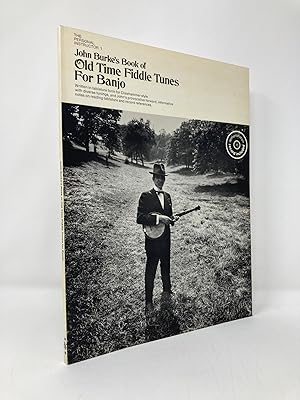 John Burkes's Book of Old-Time Fiddle Tunes for Banjo