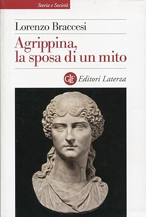 Bild des Verkufers fr Agrippina, la sposa di un mito zum Verkauf von Studio Bibliografico Marini