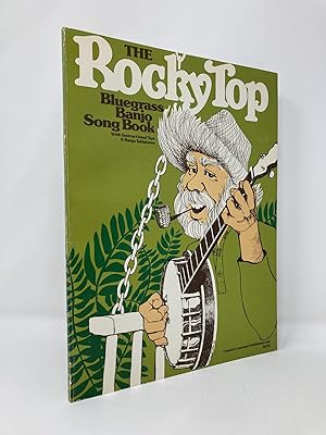 The Rocky Top Bluegrass Banjo Song Book