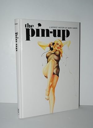 Immagine del venditore per The Pin-Up A Modest History venduto da Nugget Box  (PBFA)