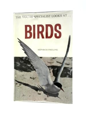 Seller image for The Young Specialist Looks at Birds for sale by World of Rare Books