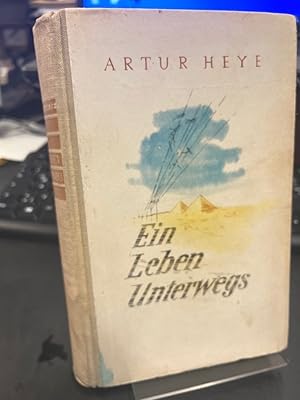 Imagen del vendedor de Ein Leben unterwegs. a la venta por Altstadt-Antiquariat Nowicki-Hecht UG