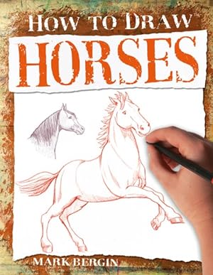 Bild des Verkufers fr How to Draw Horses zum Verkauf von GreatBookPrices
