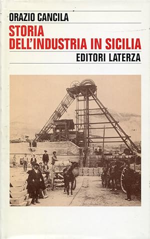 Immagine del venditore per Storia dell'industria in Sicilia venduto da Studio Bibliografico Marini