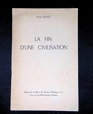 Seller image for La fin d'une civilisation for sale by LibrairieLaLettre2