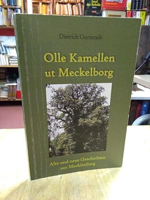 Bild des Verkufers fr Olle Kamellen ut Meckelborg. Alte und neue Geschichten aus Mecklenburg. zum Verkauf von NORDDEUTSCHES ANTIQUARIAT