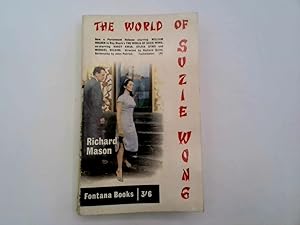 Seller image for The World of Suzie Wong for sale by Goldstone Rare Books