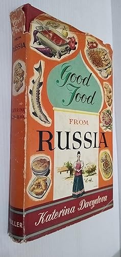 Good Food From Russia