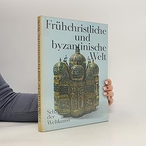 Bild des Verkufers fr Frhchristliche und Byzantinische Welt zum Verkauf von Bookbot