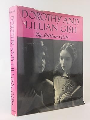 DOROTHY AND LILLIAN GISH [Inscribed]