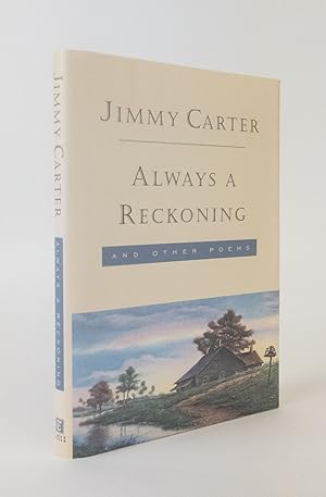 ALWAYS A RECKONING AND OTHER POEMS [Signed]