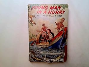 Seller image for Young Man In A Hurry for sale by Goldstone Rare Books