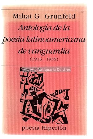 Seller image for Antologa de la poesa Latinoamericana de Vanguardia (1916-1935). for sale by Llibreria Antiquria Delstres