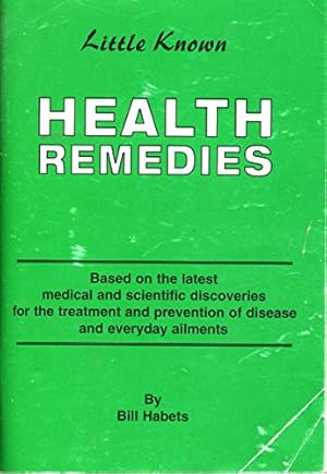 Bild des Verkufers fr Little Known Health Remedies. zum Verkauf von WeBuyBooks