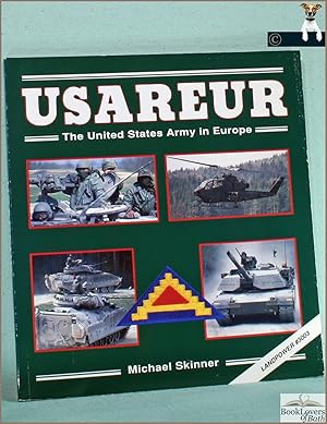 USAREUR: The United States Army in Europe